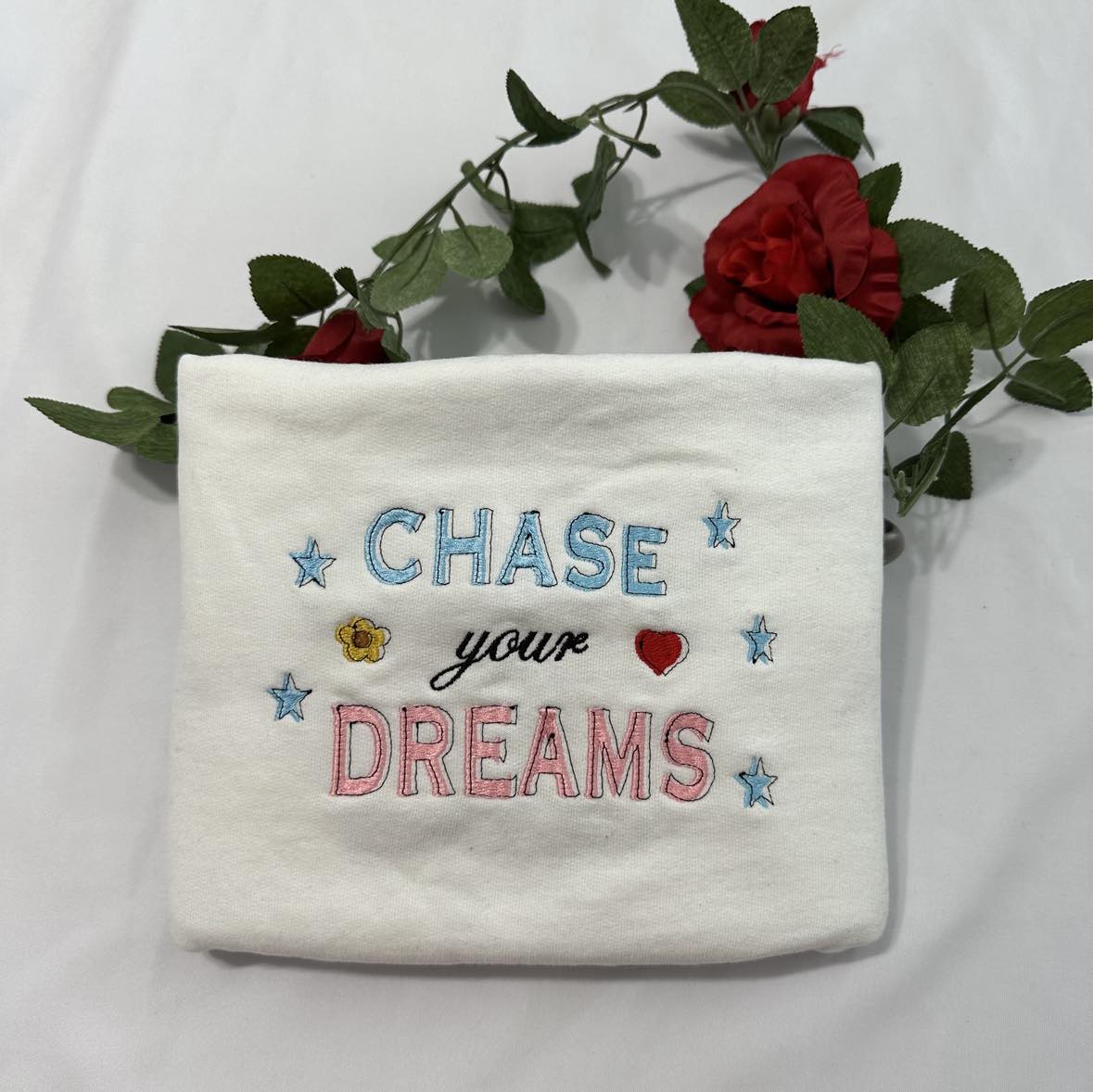 Chase your dream Embroidered sweatshirt; motivational  embroidered crewneck; gift for her/him custom embroidery crewneck