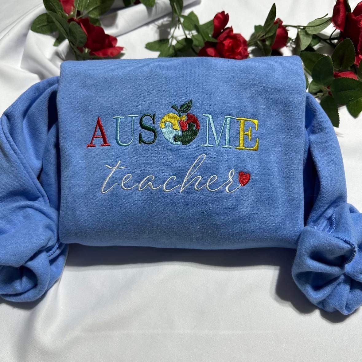 Ausome teacher embroidered sweatshirt; autism awarness embroidered crewneck, thankful teacher gift.  mom & dad gift