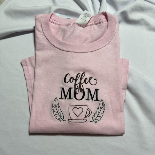 Coffee Mom embroidered T-shirt, custom embroidered T-shirt, Mothers day gift