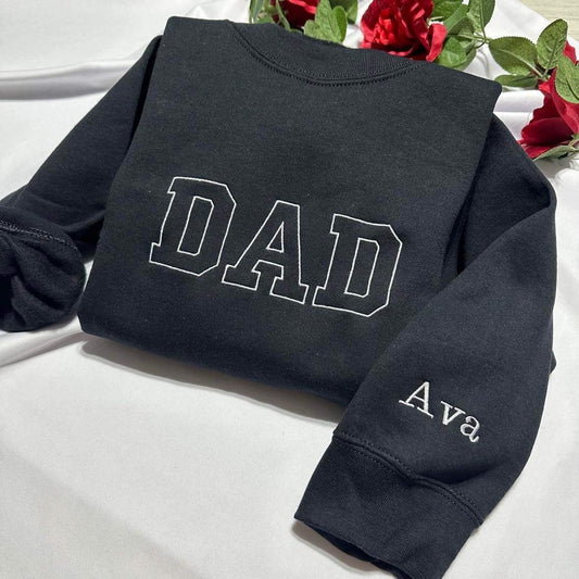 Custom DAD embroidered sweatshirt, personalized Dad gift, New dad gift, Father’s Day gift