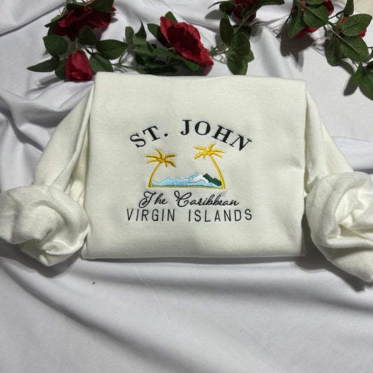 St. John embroidered sweatshirt; Saint John US Virgin Islands embroidered crewneck. The Caribbean Virgin Islands