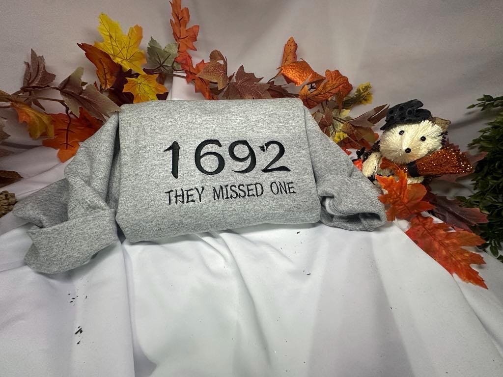 1692 they missed one halloween embroidered sweatshirt; Sanderson embroidered crewneck, Halloween sweatshirt, retro spooky season