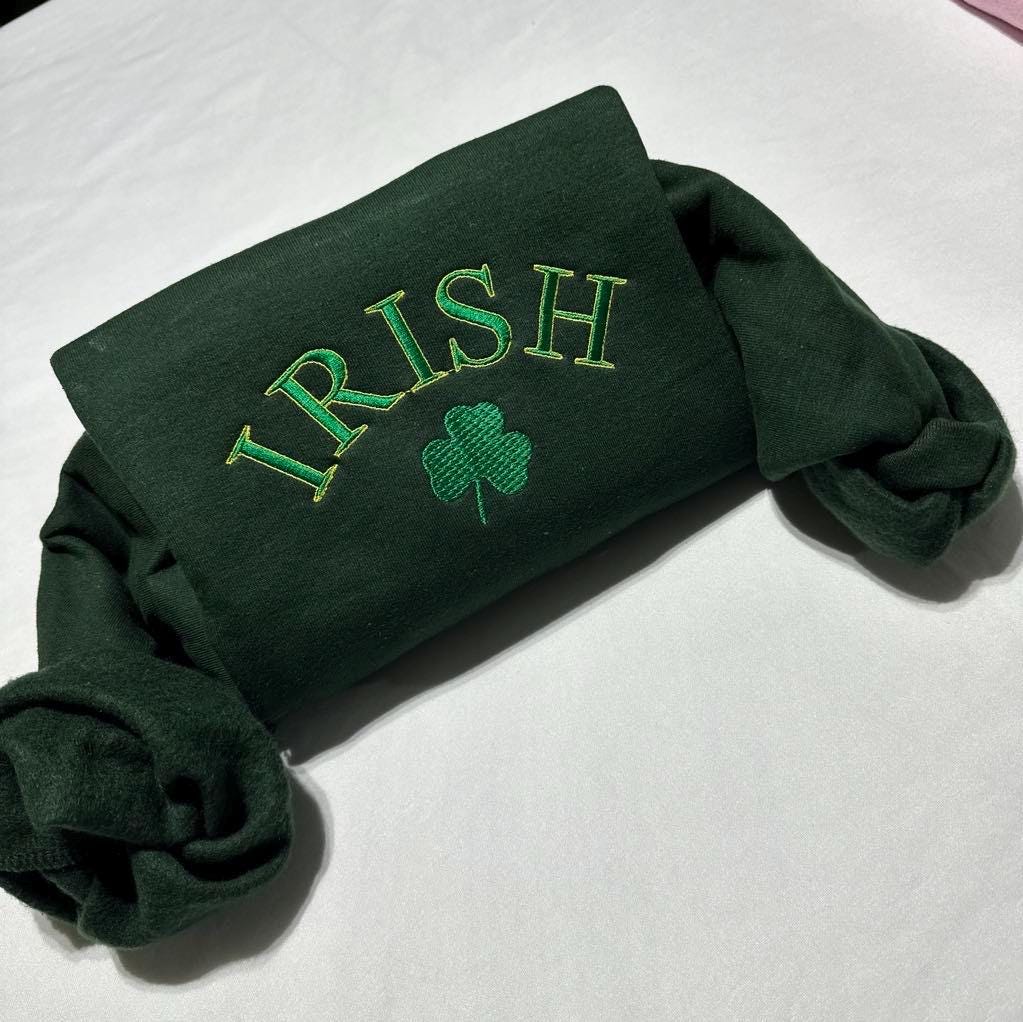 Irish- Shamrock embroidered sweatshirt; Ireland embroidered crewneck, holiday/Christmas gift for her/him; St. Patrick’s day Style