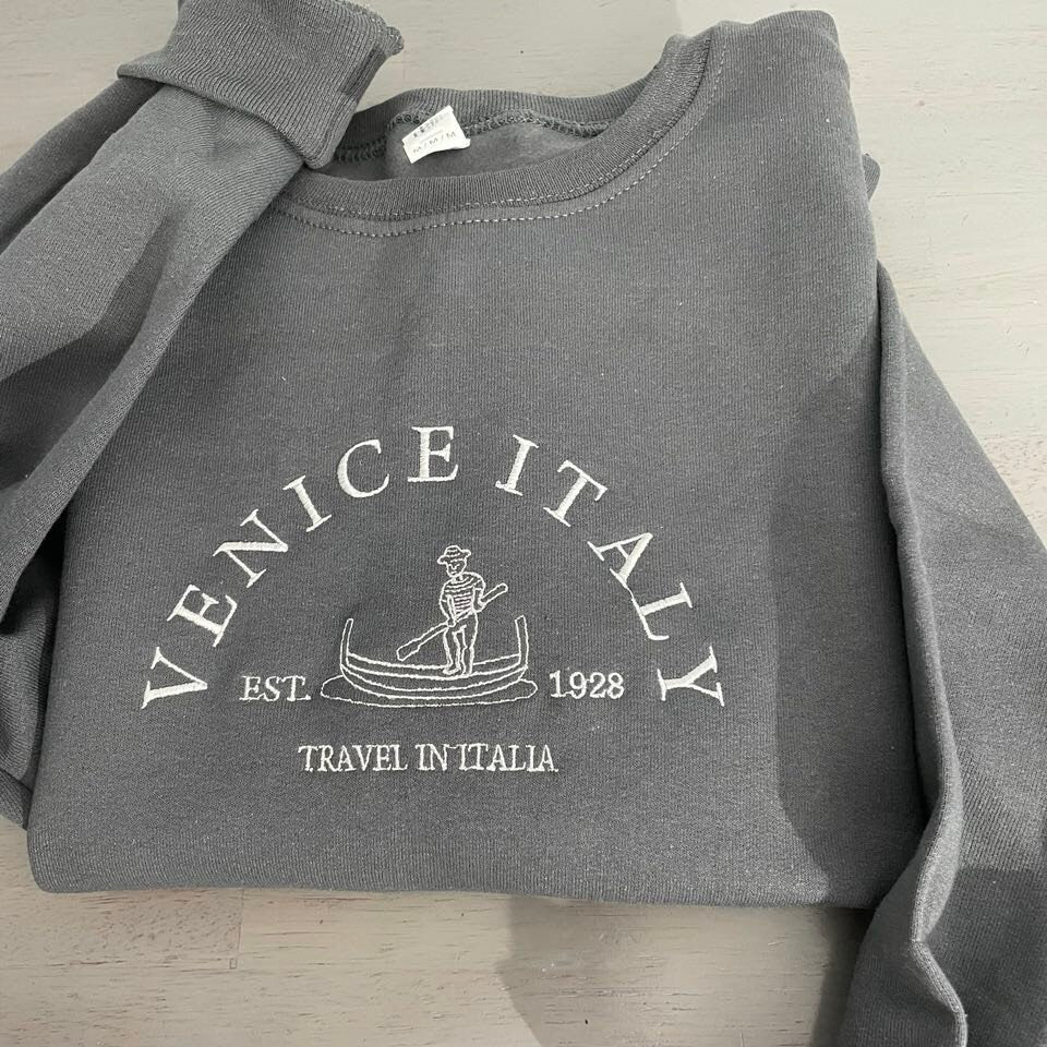 Venice Italy embroidered sweatshirt; Travel in Italia embroidered crewneck; custom embroidered sweatshirt; gift for crewneck - MrEmbroideryGifts