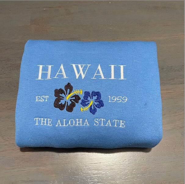 Hawaii Aloha embroidered sweatshirt, Pacific Sweatshirts, Aloha state embroidered crewneck; gift for - MrEmbroideryGifts