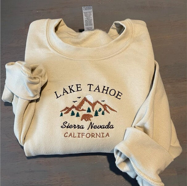 Lake Tahoe Embroidered sweatshirt; Sierra Nevada custom embroidered sweatshirt - MrEmbroideryGifts
