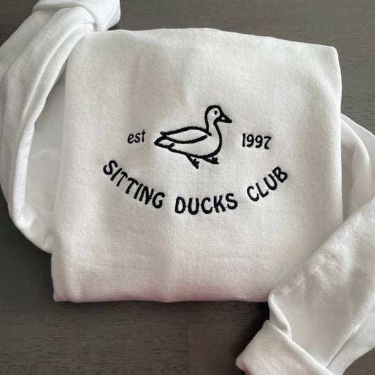 Sitting Ducks Embroidered Sweatshirts; Ducks Embroidered crewneck; Sitting Ducks Club embroidered Sweaters; gift for her duck sweatshirt - MrEmbroideryGifts