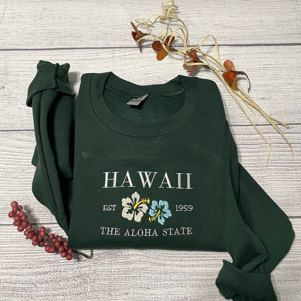 Hawaii Aloha embroidered sweatshirt, Pacific Sweatshirts, Aloha state crewneck; Hawaii Embroidered crewneck; gift for her sweater - MrEmbroideryGifts