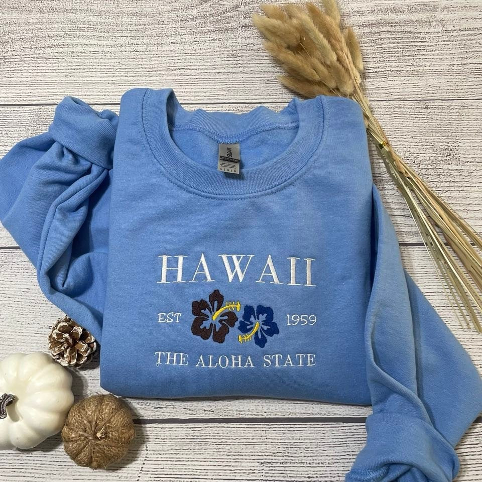 Hawaii Aloha embroidered sweatshirt, Pacific Sweatshirts, Aloha state crewneck; Hawaii Embroidered crewneck; gift for her sweater - MrEmbroideryGifts