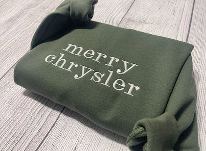 Merry Chrysler embroidered sweatshirt, Merry Chrysler custom sweatshirts, Funny Quotes crewnecks, custom design vintage design