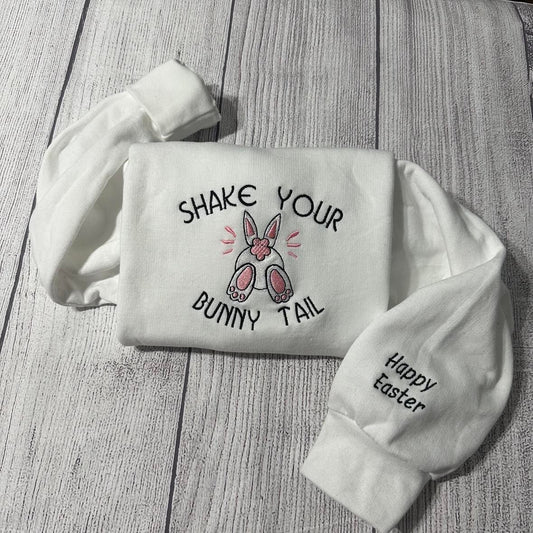 Shake your bunny Tail  Embroidered crewneck;  Easter embroidered  gifts, Bunny embroidered sweatshirt; shake your bunny tail crewneck - MrEmbroideryGifts